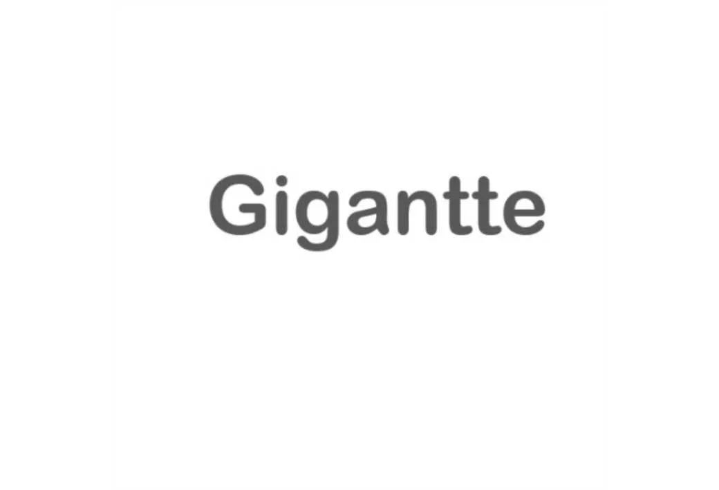 Gigantte