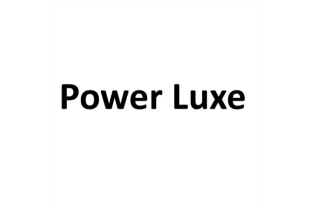Power Luxe